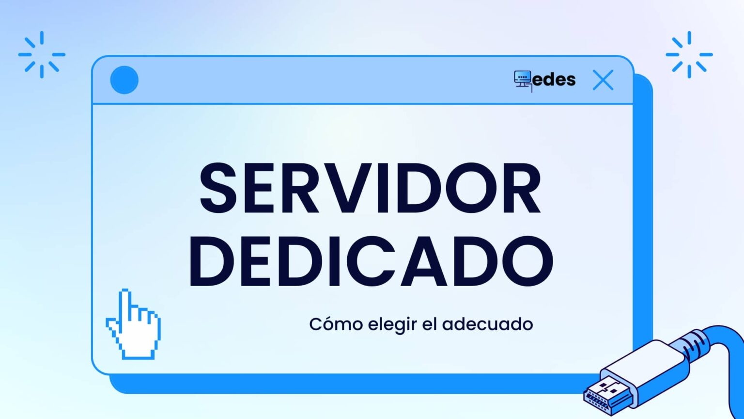 Ilustración de una ventana de navegador con el texto "Servidor Dedicado" y un subtítulo sobre cómo elegir el adecuado.